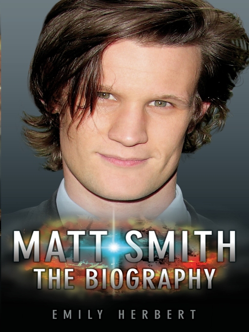 Title details for Matt Smith by Emily Herbert - Available